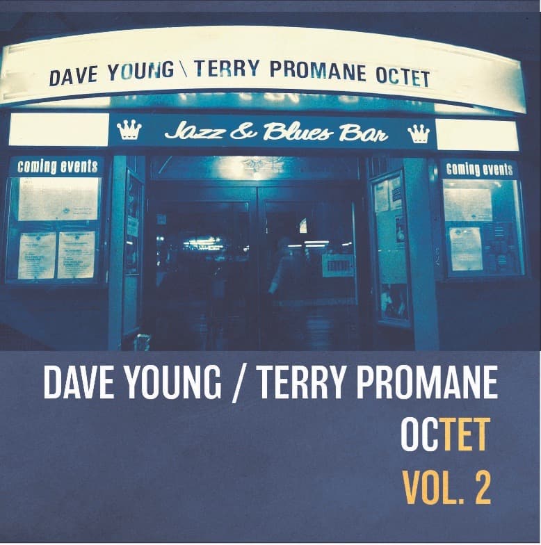 Dave Young/Terry Promane Octet – Vol. 2
