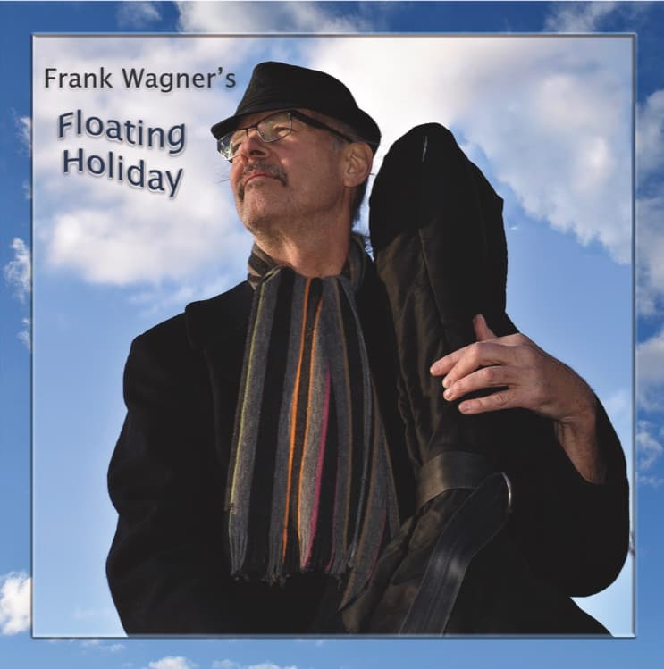 Frank Wagner – Floating Holiday
