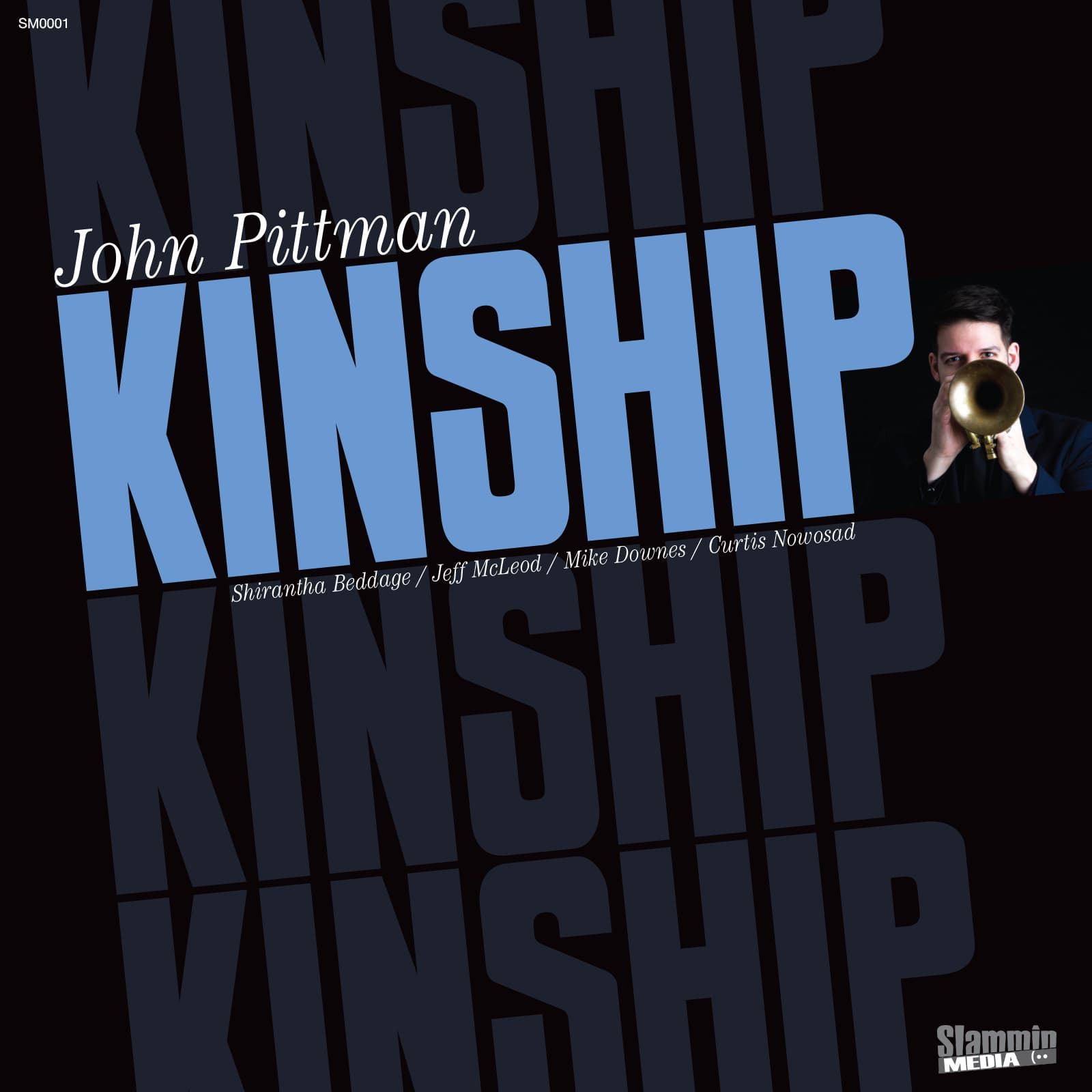 John Pittman – Kinship