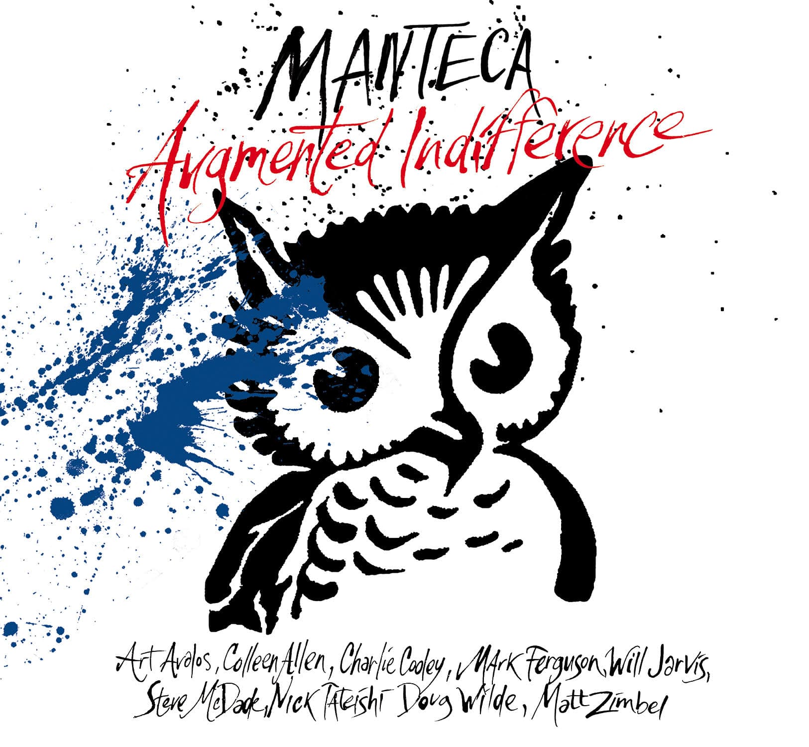 Manteca – Augmented Indifference