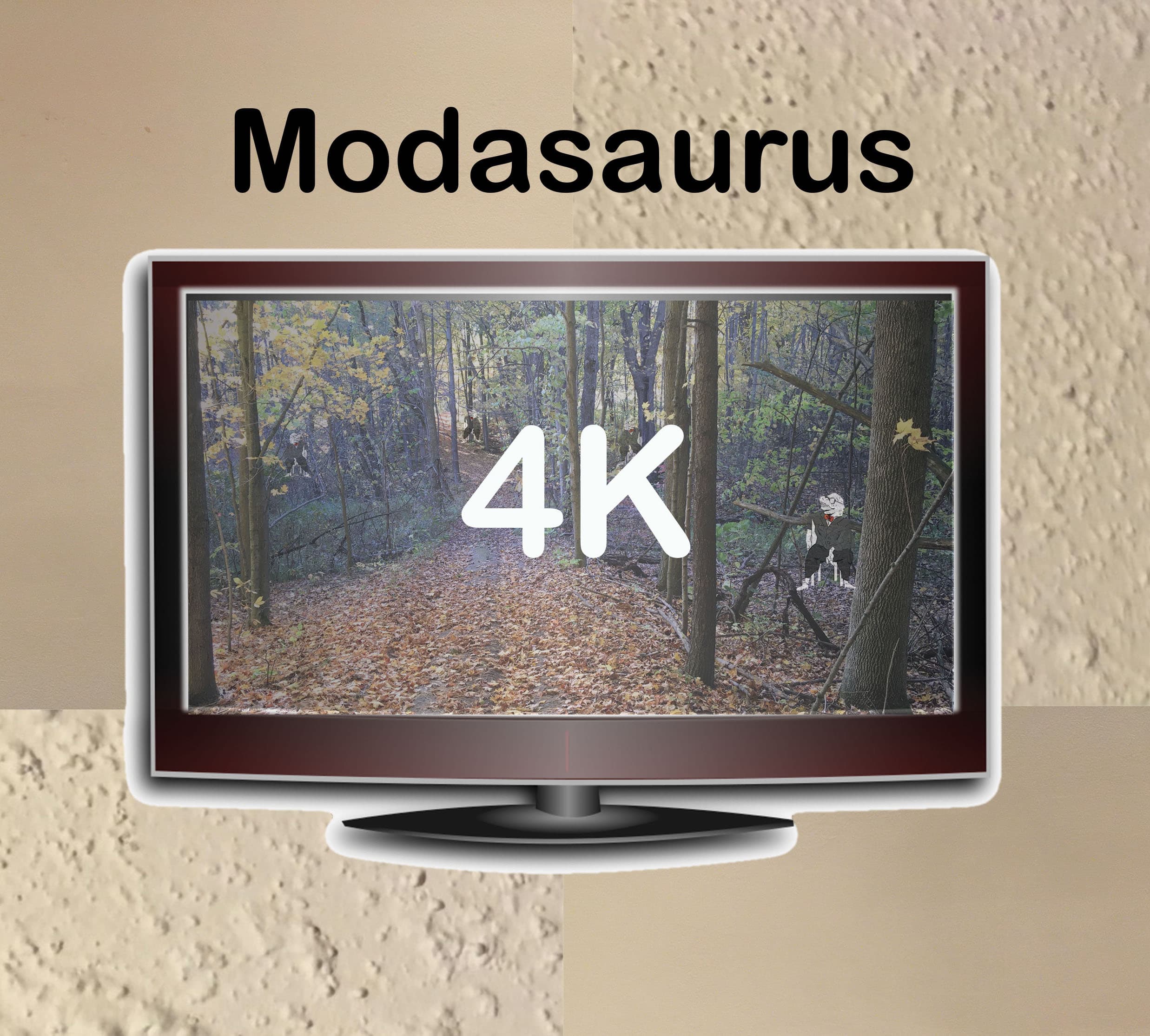 Modasaurus – 4K