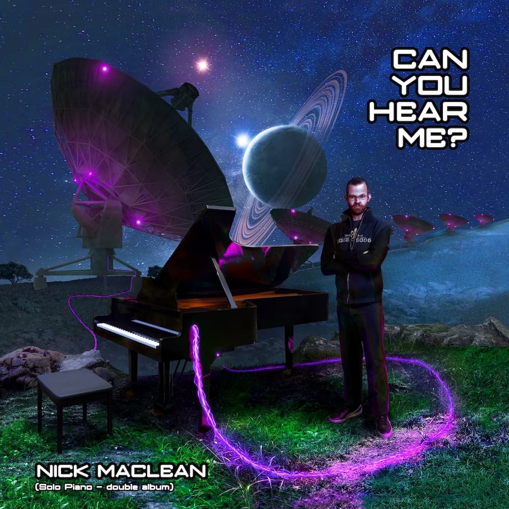 Nick Maclean – Can You Hear Me?