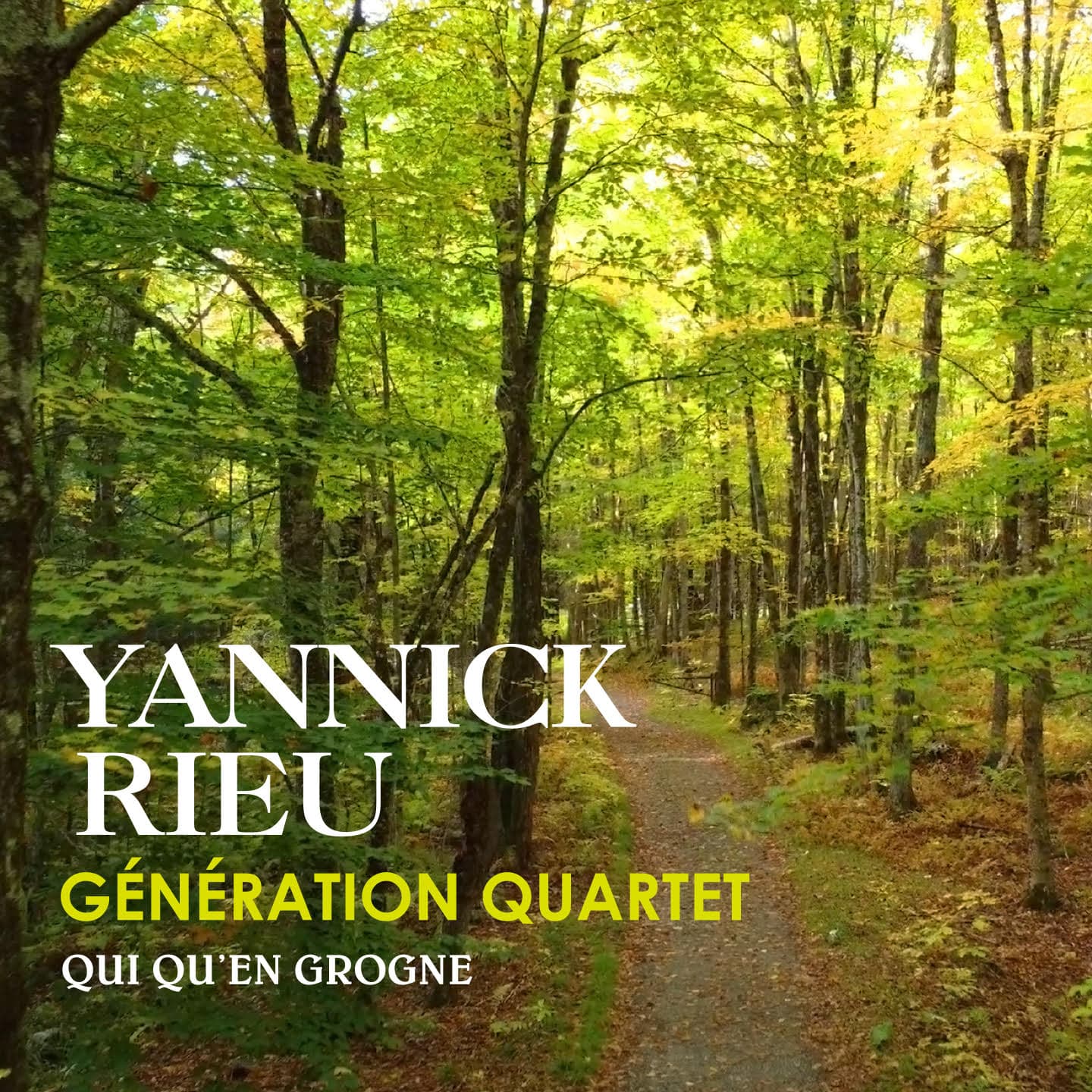 Yannick Rieu Génération Quartet – Qui Qu’en Grogne