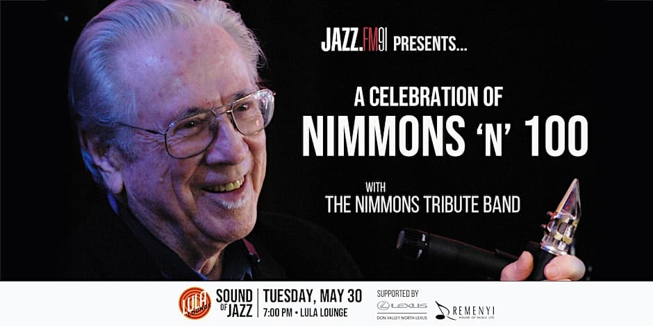 JazzFM91 Presents: Nimmon ‘N’ 100 with the Nimmons Tribute Band!