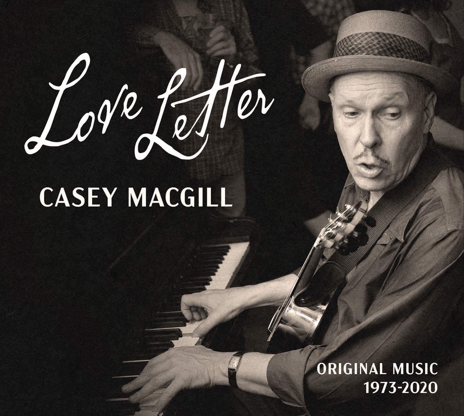 Casey MacGill – Love Letter