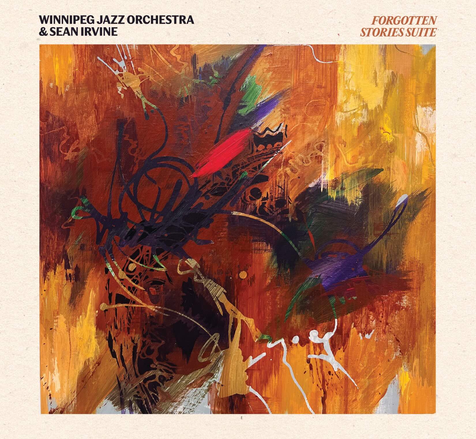 Winnipeg Jazz Orchestra & Sean Irvine – Forgotten Stories Suite