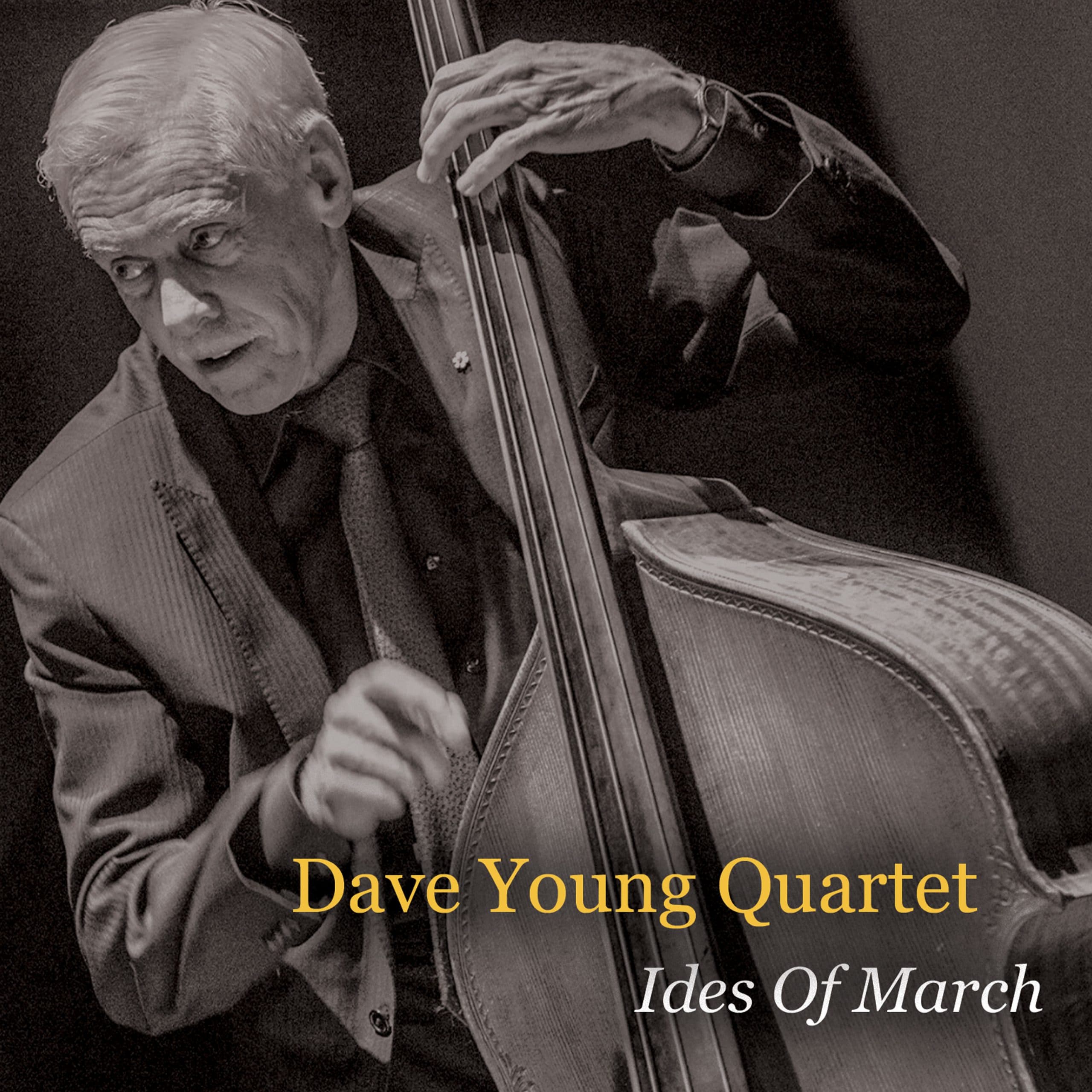 Dave Young Quartet – Ides of March