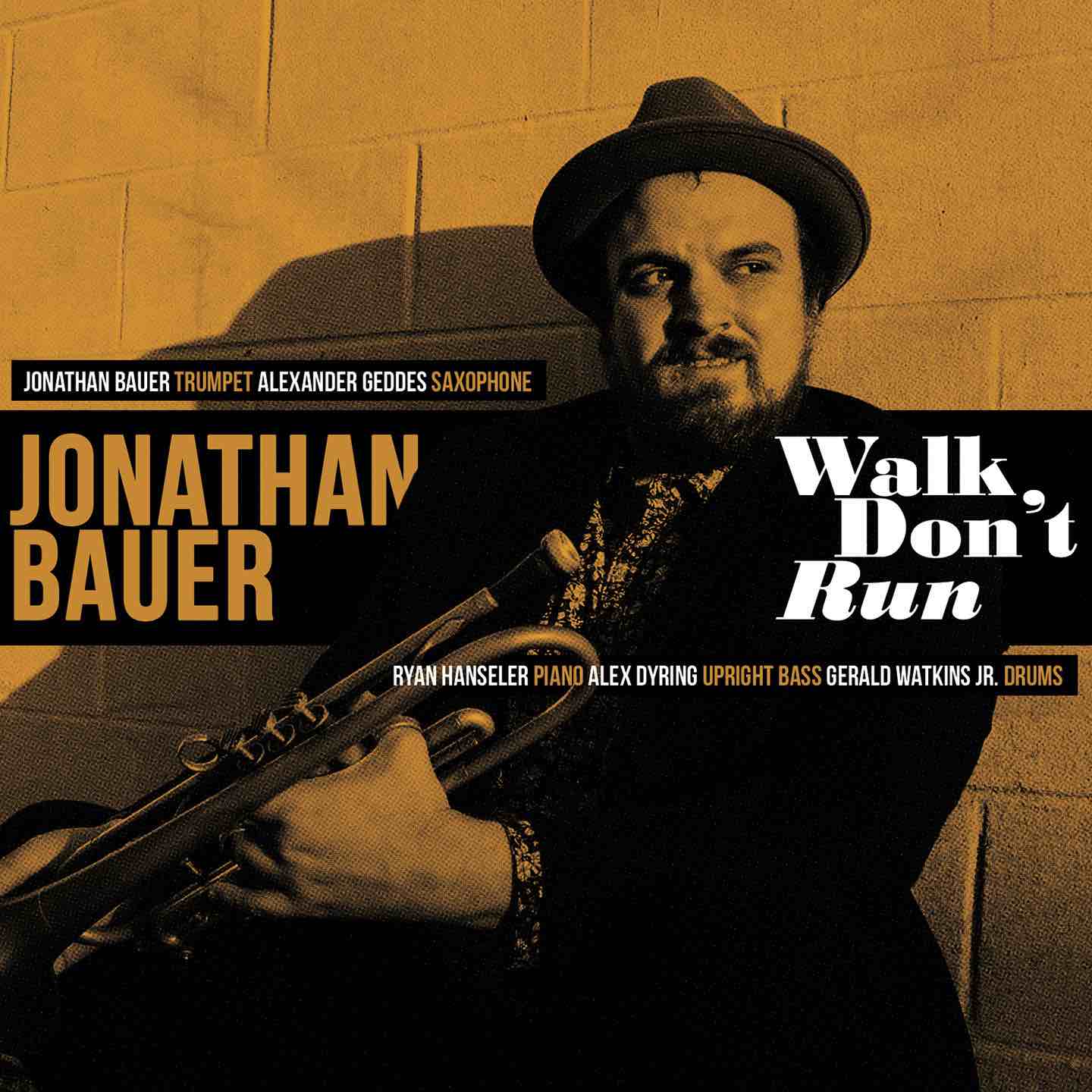 Jonathan Bauer – Walk, Don’t Run