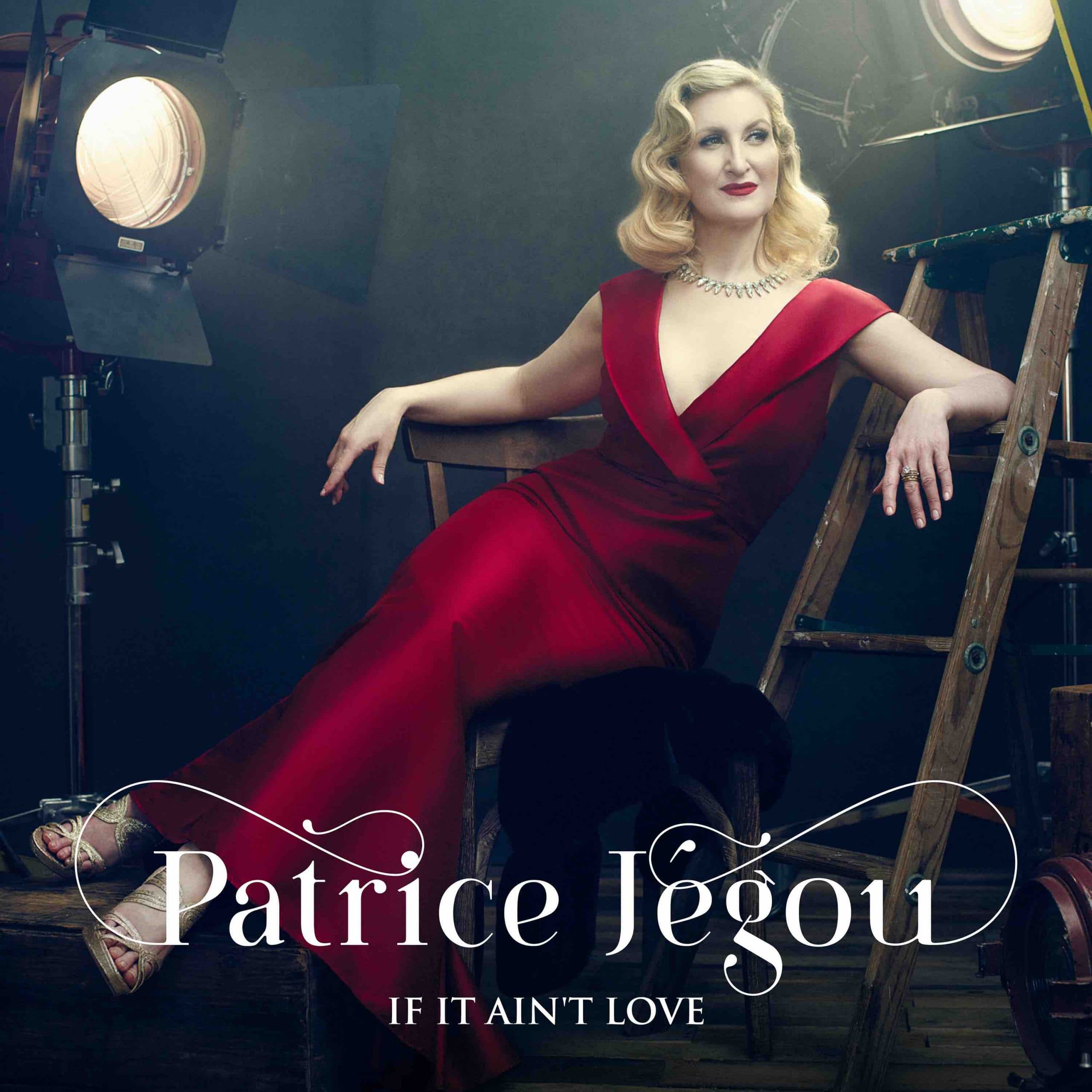 Patrice Jégou – If It Ain’t Love