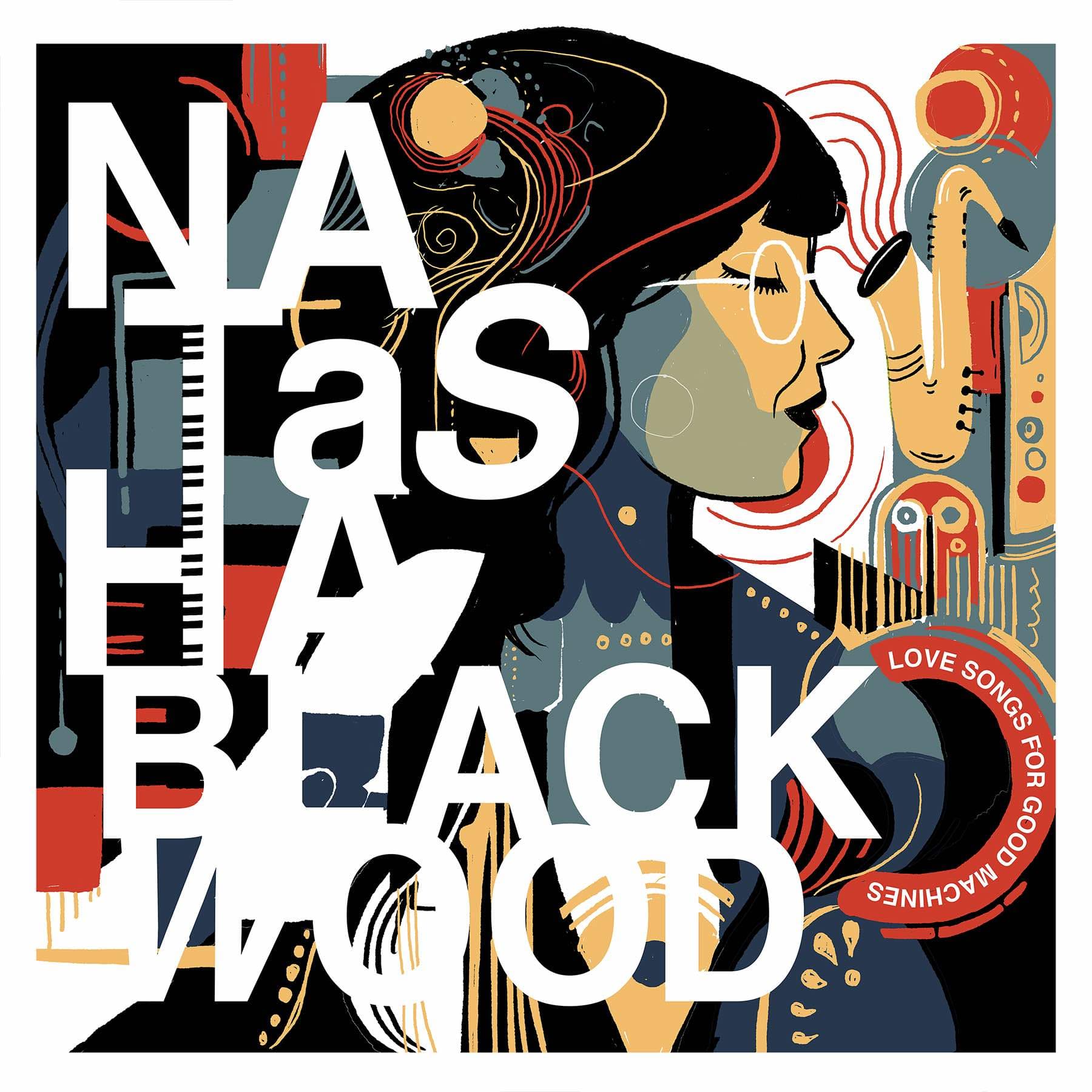 Natasha Blackwood – Love Songs for Good Machines