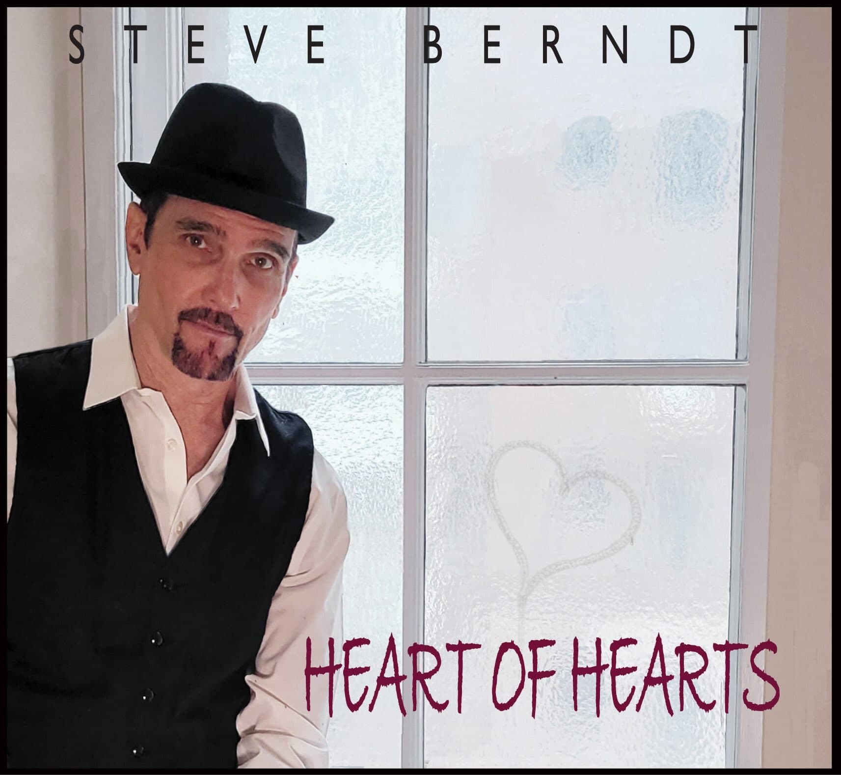 Steve Berndt – Heart of Hearts