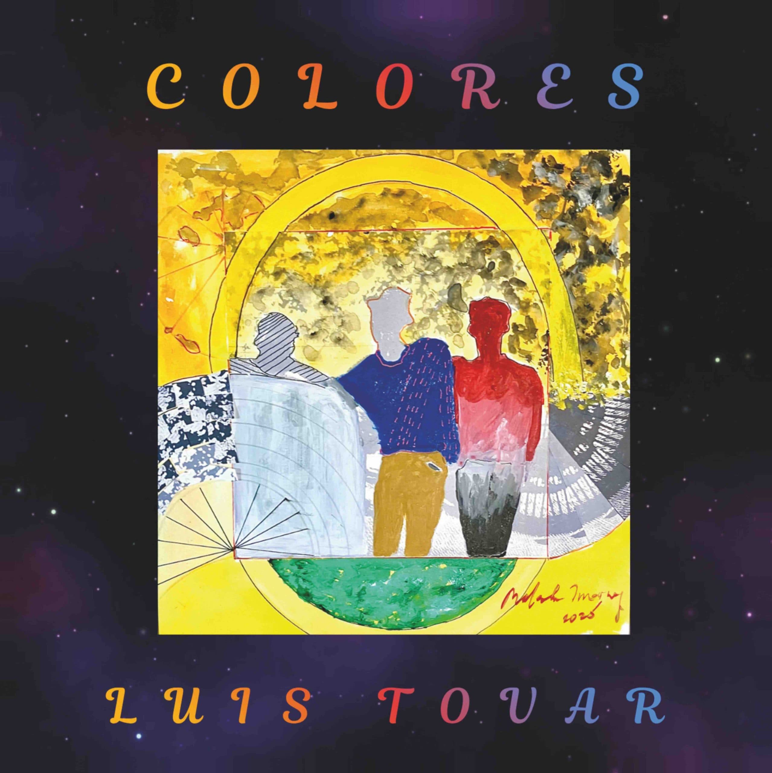 Luis Tovar – Colores